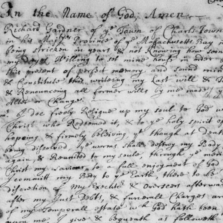 1696/7. Will of Richard Gardner. Charlestown, MA
